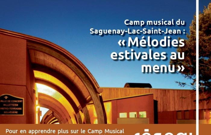 Camp Musical du Saguenay–Lac-Saint-Jean: “Melodías de verano en el menú”