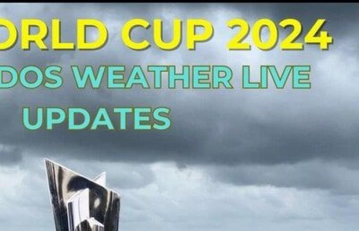 Clima de Barbados ACTUALIZACIONES EN VIVO Final India vs Sudáfrica, Copa del Mundo ICC T20 2024 | Noticias