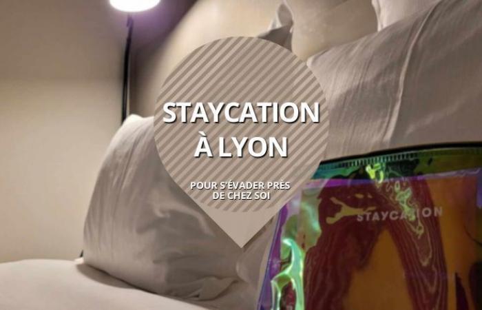 Escápese sin salir de Lyon, con Staycation