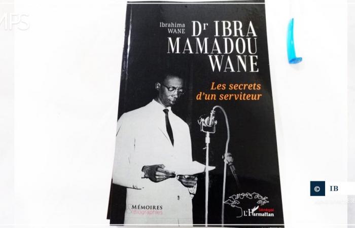 SENEGAL-LITTERATURA / “Dr. Ibra Mamadou Wane, los secretos de un sirviente” revisita la historia cultural de Senegal y el viaje de un hijo de Fouta (autor) – Agencia de Prensa Senegalesa