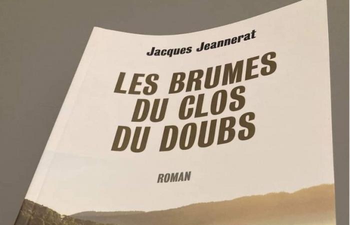 El libro “Les Brumes du Clos du Doubs” emerge de la niebla