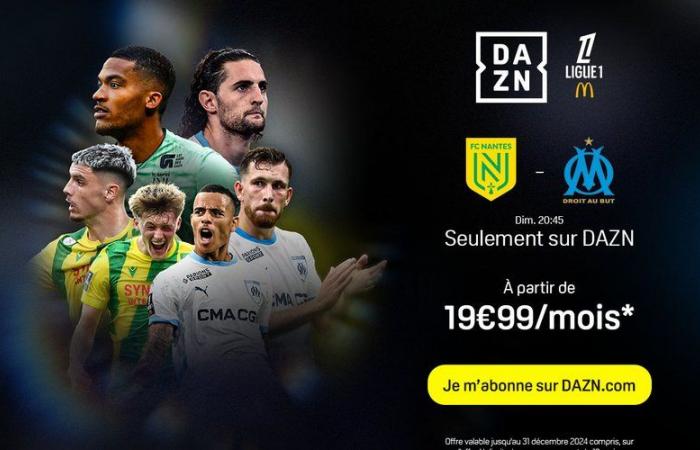 Aprovecha las ofertas de DAZN para ver el Nantes – Marsella en directo este domingo