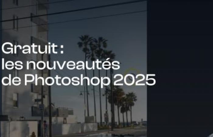 Novedades de Photoshop 2025 – Curso en vídeo gratuito