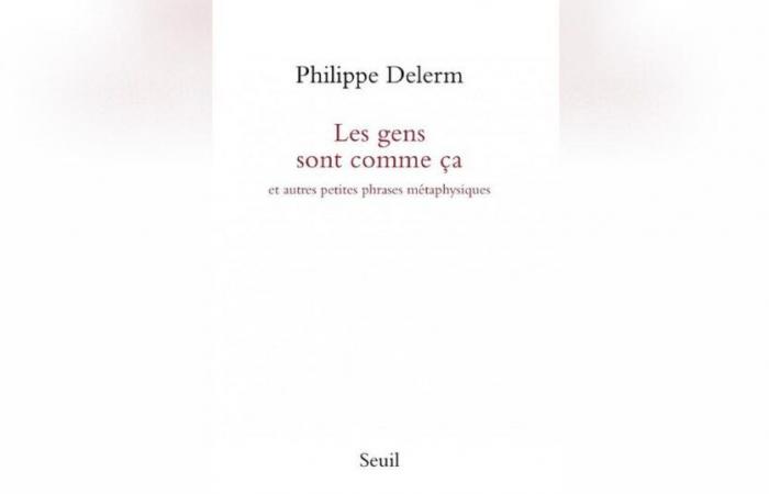 La gente es así de Philippe Delerm, el “Sempé de las palabras”