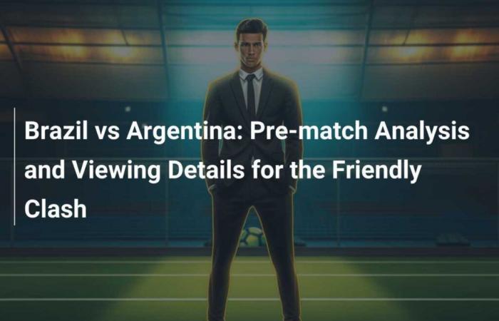 Brasil vs Argentina: análisis previo al partido y visualización de detalles de este duelo amistoso