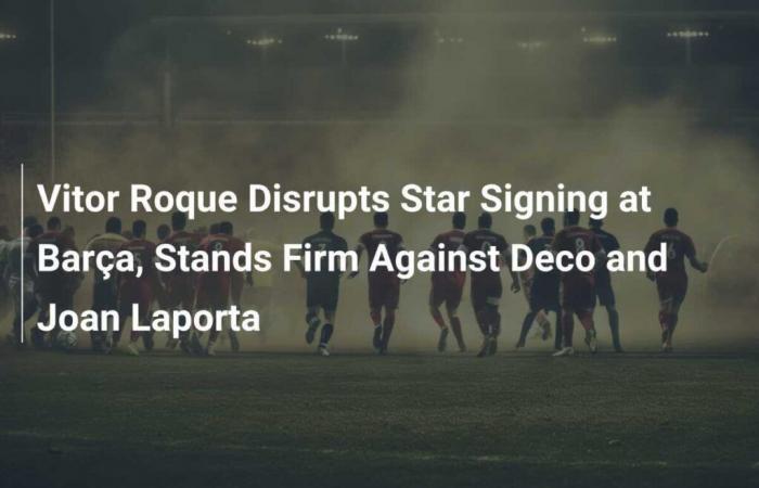 Vitor Roque interrumpe el fichaje de estrellas en el Barça, se mantiene firme ante Deco y Joan Laporta