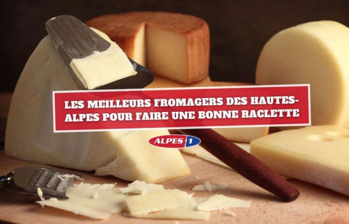 Los mejores queseros de los Altos Alpes para hacer una buena raclette