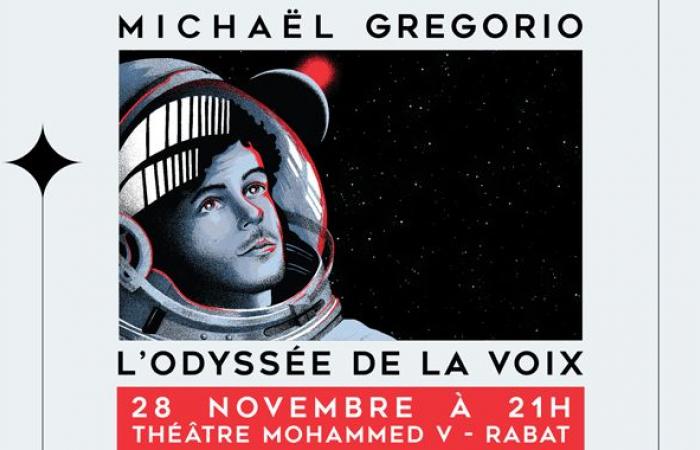 “La Odisea de la Voz” de Michaël Gregorio en el Teatro Mohammed V de Rabat – Marruecos hoy