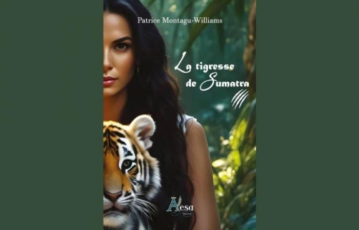 La tigresa de Sumatra de Patrice Montagu-Williams