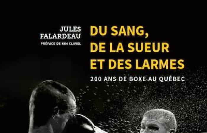 40 boxeadores que dejaron su huella en el boxeo en Quebec contados en un nuevo libro