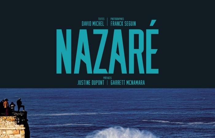 Libro. Nazaré, en la raíz de las olas más grandes jamás surfeadas