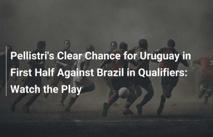 La clara chance de Pellistri para Uruguay en el primer tiempo ante Brasil por Eliminatorias: mira la jugada