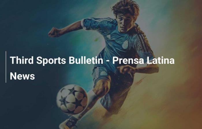 Tercer Boletín Deportivo – Noticias Prensa Latina