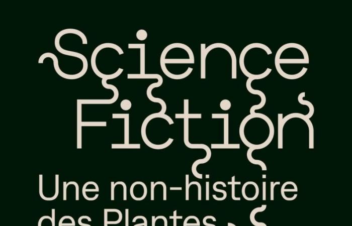 Exposición “Ciencia/Ficción – Una no historia de las plantas” en el MEP (París 4)