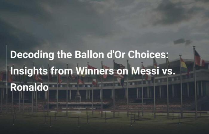 Desglosando las selecciones del Balón de Oro: perspectivas de los ganadores sobre Messi vs Ronaldo