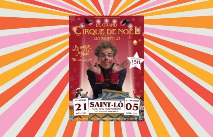 France Bleu Cotentin invita a sus oyentes a una velada de gala en el Grand Cirque de Noël, ¡inscríbase!