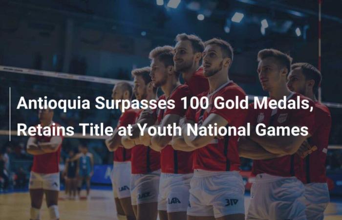 Antioquia supera las 100 medallas de oro y retiene título en Juegos Nacionales Juveniles