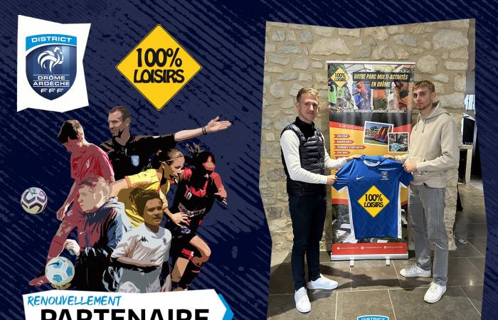 100% OCIO – EL PARQUE MUTLTI ACTIVIDADES ESENCIALES EN NUESTROS DOS DEPARTAMENTOS – DISTRITO DE FÚTBOL DE DRÔME-ARDÈCHE