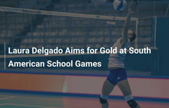 Laura Delgado aspira al oro en los Juegos Escolares Sudamericanos