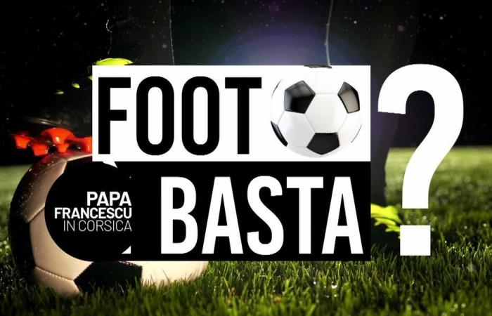 “¿Pie y suficiente?” Especial fútbol y religión, este miércoles en France 3 Corse ViaStella