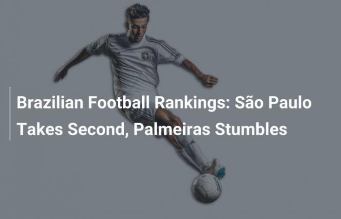 Clasificación del fútbol brasileño: São Paulo ocupa el segundo lugar, Palmeiras tropieza