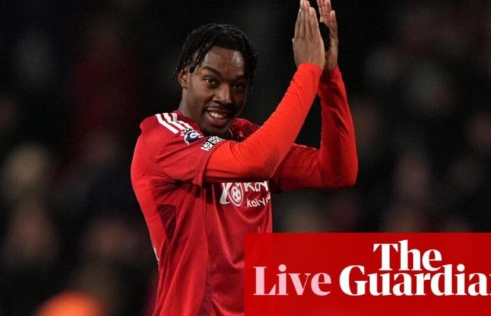 Nottingham Forest 2-1 Aston Villa: Premier League – reacción en vivo | Bosque de Nottingham