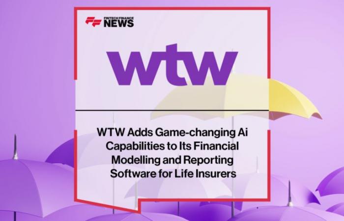 WTW agrega capacidades de IA revolucionarias a su software de generación de informes y modelos financieros para aseguradoras de vida – FF News