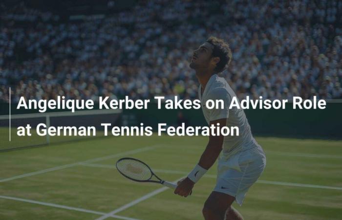 Angelique Kerber asume un papel asesor en la Federación Alemana de Tenis