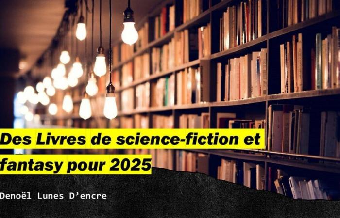 Libros de ciencia ficción y fantasía para 2025: Denoël Lunes D’encre | de Nicolás Invierno | diciembre de 2024