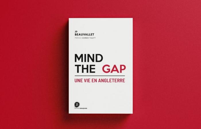 JD Beauvallet – Mind The Gap: una vida en Inglaterra