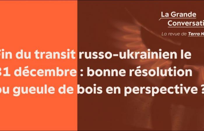 Fin del tránsito ruso-ucraniano el 31 de diciembre: ¿buena resolución o resaca en perspectiva?