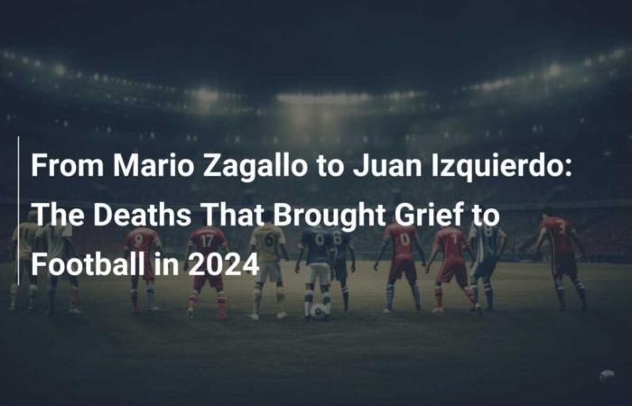 De Mario Zagallo a Juan Izquierdo: Las muertes que han arrasado el fútbol en 2024