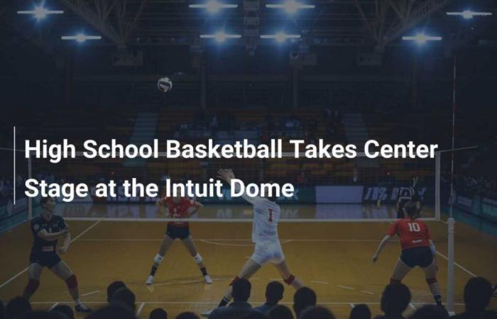 El baloncesto de la escuela secundaria ocupa un lugar central en el Intuit Dome