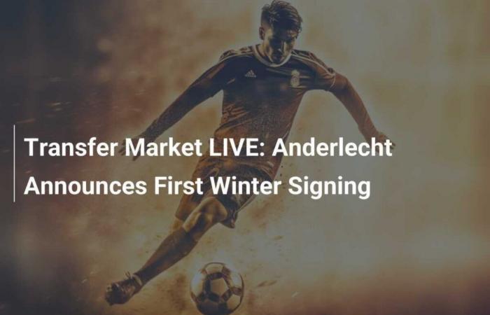 Mercado de Fichajes EN VIVO: Anderlecht Anuncia su Primer Fichaje invernal