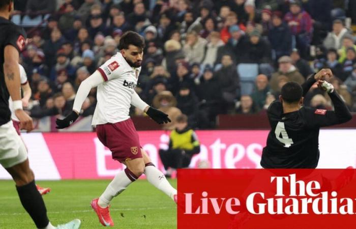 Aston Villa v West Ham United: tercera ronda de la Copa FA – en vivo | Copa FA