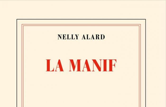 “La Manif”, la intensa novela política e íntima de Nelly Alard