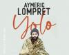 Espectáculo Aymeric Lompret – Yolo