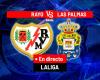 Rayo – Las Palmas, en directo