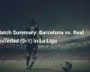 Résumé du Match : FC Barcelone vs. Real Sociedad (0-1) en La Liga