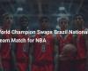 Campeón Mundial cambia equipo Brasil partido contra NBA