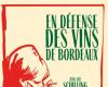 En defensa de los vinos de Burdeos | El blog de Gilles Pudlowski