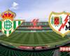 Real Betis vs Rayo Vallecano: previa y predicción del partido