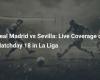 Real Madrid vs Sevilla: Cobertura en directo de la jornada 18 de La Liga