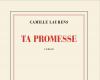 ¿Cuánto vale “Tu promesa”, la nueva novela de Camille Laurens?