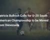 Patricia Bullrich pide trasladar el Sudamericano Sub-20 desde Venezuela